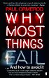 Why Most Things Fail - Bild 1