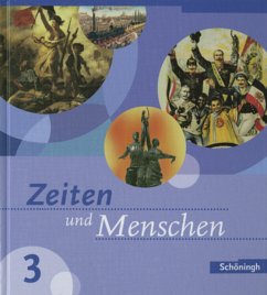 Cover Zeiten und Menschen - Geschichtswerk für das Gymnasium - Ausgabe Baden-Württemberg / Zeiten und Menschen, Ausgabe Baden-Württemberg Bd.3