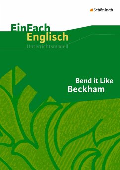 Bend it Like Beckham: Filmanalyse - Anslinger, Patricia; Els, Gisa van