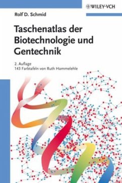Taschenatlas Biotechnologie und Gentechnik - Schmid, Rolf D.