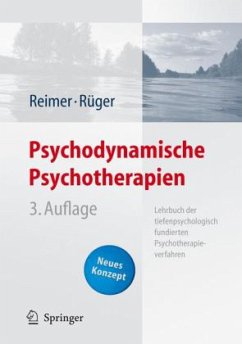 Psychodynamische Psychotherapien - Reimer, Christian;Rüger, Ulrich