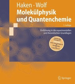 Molekülphysik und Quantenchemie - Haken, Hermann;Wolf, Hans C.
