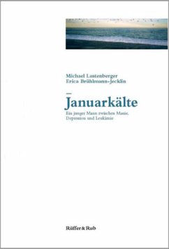 Januarkälte - Lustenberger, Michael; Brühlmann-Jecklin, Erica