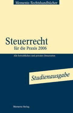Steuerrecht für die Praxis 2006
