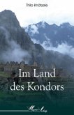 Im Land des Kondors Im Land des Kondors