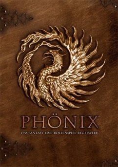 Phönix, Das Fantasy-Live-Rollenspiel-Regelwerk
