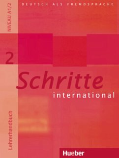 Lehrerhandbuch / Schritte international - Deutsch als Fremdsprache 2