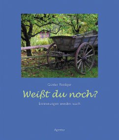 Weißt du noch? - Riediger, Günter