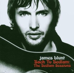 Back To Bedlam-Bedlam Sessions - Blunt,James