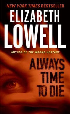 Always Time to Die - Lowell, Elizabeth