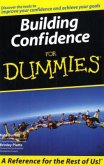 Building Confidence For Dummies