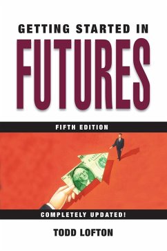 Getting Started in Futures - Lofton, Todd