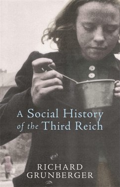 A Social History of The Third Reich - Grunberger, Richard
