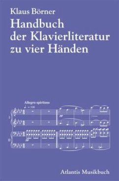 Handbuch der Klavierliteratur zu vier Händen - Börner, Klaus