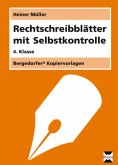 4. Schuljahr / Rechtschreibblätter mit Selbstkontrolle