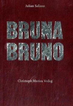 Bruna / Bruno - Salinas, Julian