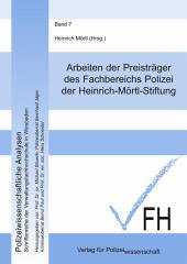 Cover Arbeiten der Preisträger des Fachbereichs Polizei der Heinrich-Mörtl-Stiftung