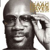 Ultimate Isaac Hayes:Can You Dig It? Ultimate Isaac Hayes:Can You Dig It?