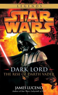 Dark Lord: Star Wars Legends - Luceno, James