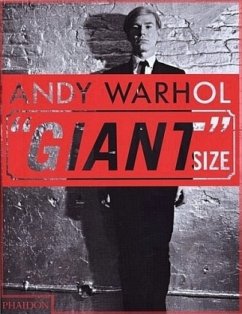 Andy Warhol ''Giant'' Size - Bluttal, Steven;Goldsmith, Kenneth