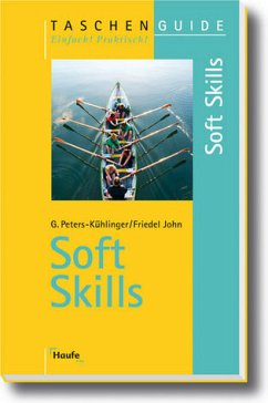 Soft Skills - Peters-Kühlinger, Gabriele / Friedel, John