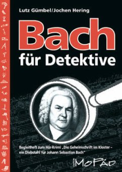 Bach für Detektive - Gümbel, Lutz;Hering, Jochen