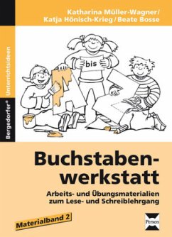 Materialband / Buchstabenwerkstatt Tl.2 - Müller-Wagner, Katharina;Hönisch-Krieg, Katja;Bosse, Beate