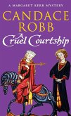 A Cruel Courtship A Cruel Courtship