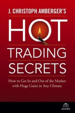 J. Christoph Amberger's Hot Trading Secrets - Amberger, J. Christoph