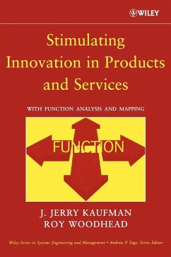 Stimulating Innovation in Products and Services - Kaufman, J. Jerry;Woodhead, Roy