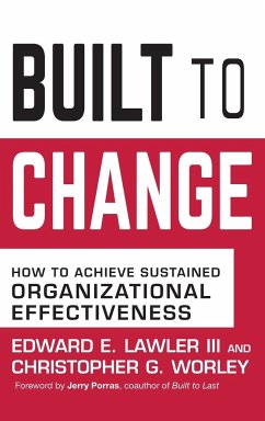 Built to Change - Lawler, Edward E.;Worley, Christopher G.