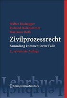 Zivilprozessrecht - Buchegger, Walter / Holzhammer, Richard / Roth, Marianne