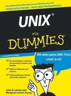 UNIX für Dummies - Levine, John R.; Young, Margaret Levine