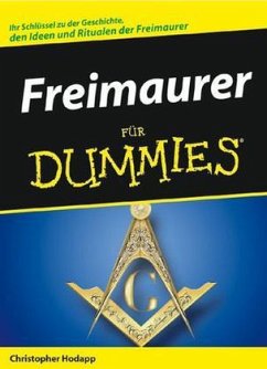 Freimaurer für Dummies - Hodapp, Christopher