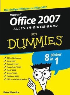 Microsoft Office 2007 für Dummies, Alles-in-einem-Band - Weverka, Peter