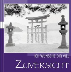 Cover Ich wünsche Dir viel Zuversicht