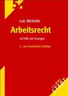 Arbeitsrecht - Michalski, Lutz