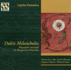 Dulcis Melancolia - Snellings/Capilla Flamenca