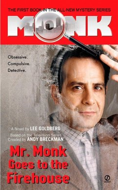 Mr. Monk Goes to the Firehouse - Goldberg, Lee