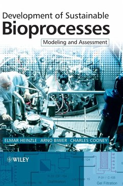 Development of Sustainable Bio - Heinzle, Elmar;Biwer, Arno P.;Cooney, Charles L.