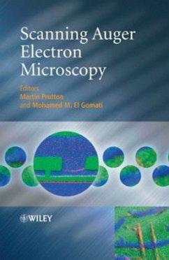 Scanning Auger Electron Microscopy - Prutton, Martin / El Gomati, Mohamed (Hgg.)