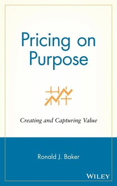 Pricing on Purpose - Baker, Ronald J.