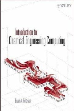 Introduction to Chemical Engineering Computing - Finlayson, Bruce A.