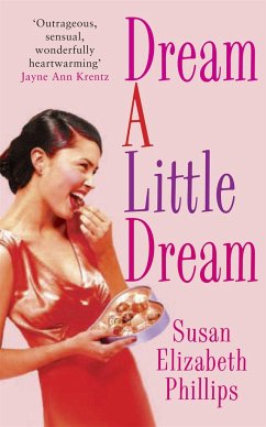 Dream A Little Dream - Phillips, Susan Elizabeth