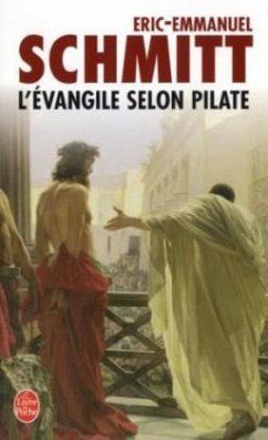 L Evangile Selon Pilate - Schmitt, Eric-Emmanuel