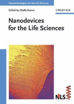 Nanodevices for the Life Sciences / Nanotechnologies for the Life Sciences 4 - Kumar, Challa S. S. R. (Hrsg.)