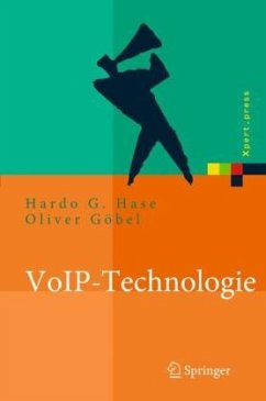 VoIP-Technologie - Hase, Hardo G.;Göbel, Oliver