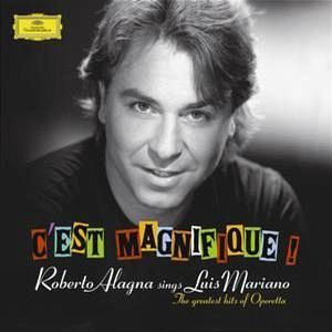 C'est Magnifique! Roberto Alagna sings Luis Mariano