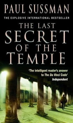 The Last Secret Of The Temple - Sussman, Paul