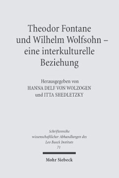 Theodor Fontane und Wilhelm Wolfsohn - eine interkulturelle Beziehung - Wolzogen, Hanna Delf von / Hehle, Christine (Hgg.)